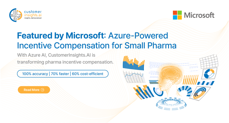 CustomerInsights.AI powers 100% accurate incentive pay calculations with Azure