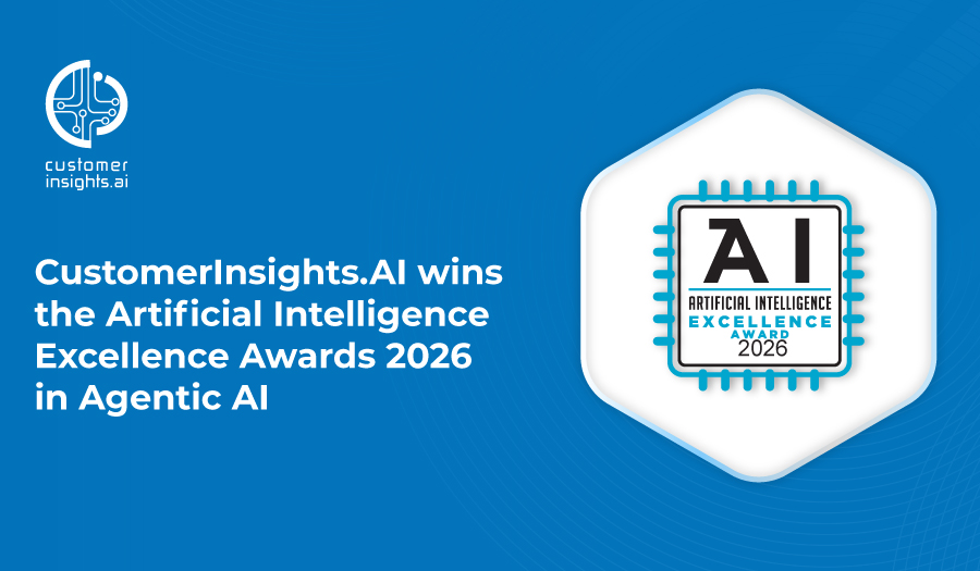CustomerInsights.AI Wins 2026 Artificial Intelligence Excellence Award in Agentic AI